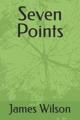 Seven Points Paperback Independently Published