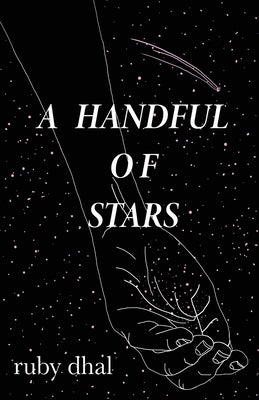 A Handful of Stars Paperback Ruby Dhal