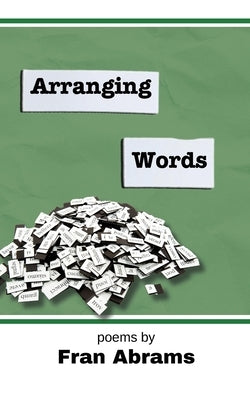 Arranging Words Paperback Quillkeepers Press