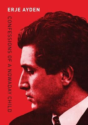 Confessions of a Nowaday Child Paperback Tough Poets Press