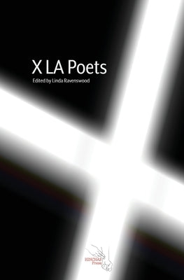 X LA Poets Paperback Hinchas Press, DBA Yago Cura