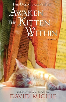 The Dalai Lama's Cat Awaken the Kitten Within Paperback Conch Books