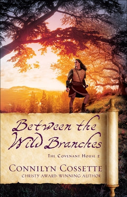 Paperback of "Between the Wild Branches" by Bethany House Publishers showing the book cover with natural scenery and title text.