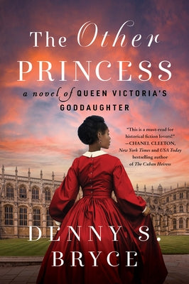 The Other Princess: A Novel of Queen Victoria's Goddaughter Paperback William Morrow & Company