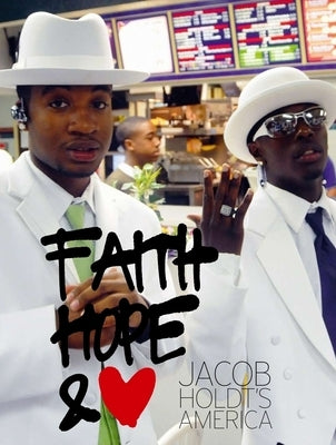 Jacob Holdt's America: Faith, Hope and Love Paperback Louisiana Museum of Modern Art