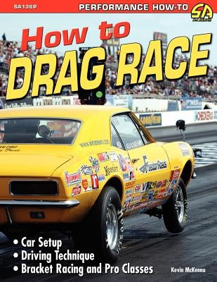 How to Drag Race Paperback Cartech