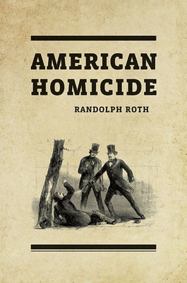 American Homicide Paperback Belknap Press