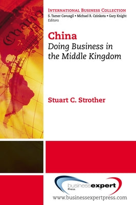 Paperback book titled "Doing Business in the Middle Kingdom" by Business Expert Press, featuring a cover with Chinese architectural imagery.