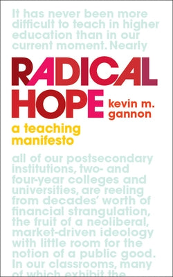 Paperback of Radical Hope: A Teaching Manifesto by West Virginia University Press, featuring the book's front cover with title and design.
