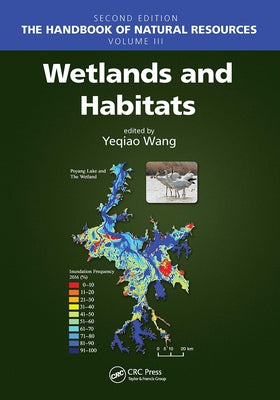Wetlands and Habitats Paperback CRC Press