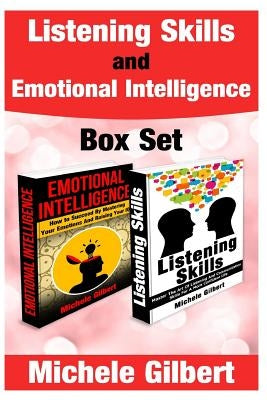 Listening skills and Emotional Intelligence Box set Paperback Createspace Independent Publishing Platform