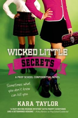 Wicked Little Secrets Paperback St. Martin's Griffin