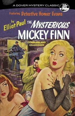 The Mysterious Mickey Finn Paperback Dover Publications