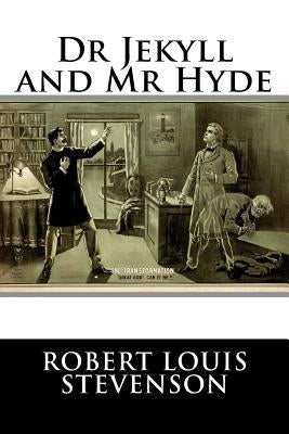 Dr Jekyll and MR Hyde Paperback Createspace Independent Publishing Platform