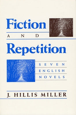 Fiction and Repetition P Paperback Harvard University Press