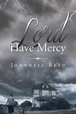 Lord Have Mercy Paperback Page Publishing