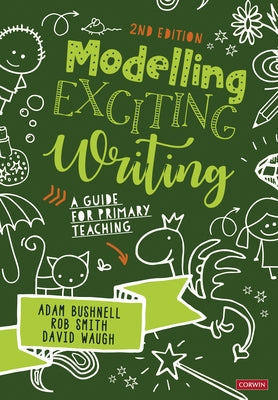 Corwin UK Modelling Exciting Writing paperback book with colorful cover featuring creative writing illustrations.