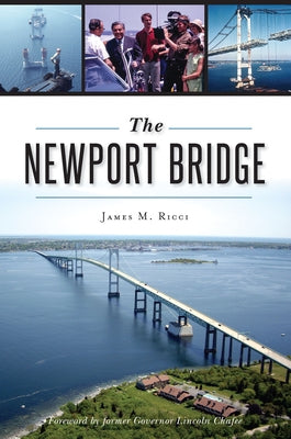 The Newport Bridge Paperback History Press