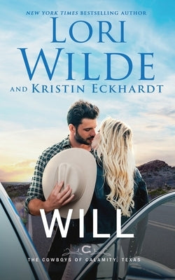 Will: A Humorous Romantic Western Mystery by Wilde, Lori