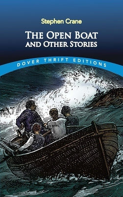 The Open Boat and Other Stories Paperback Dover Publications