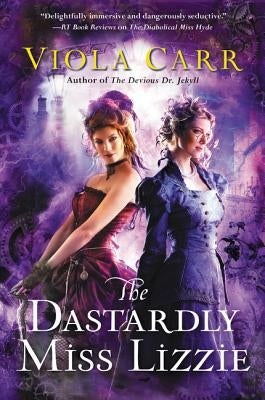 The Dastardly Miss Lizzie: An Electric Empire Novel Paperback Harper Voyager