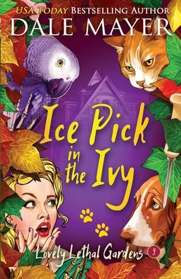 Ice Pick in the Ivy Paperback Valley Publishing Ltd.