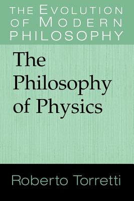 The Philosophy of Physics Paperback Cambridge University Press