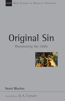 Original Sin: Illuminating the Riddle Paperback IVP Academic