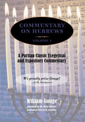 Commentary on Hebrews: Exegetical & Expository - Vol. 1 (PB) Paperback Solid Ground Christian Books