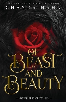 Of Beast and Beauty Paperback Chanda Hahn