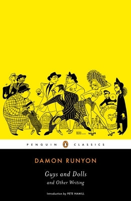 Guys and Dolls and Other Writings Paperback Penguin Publishing Group