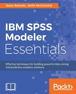 Paperback of IBM SPSS Modeler Essentials book by Packt Publishing, featuring the cover with title and design elements.