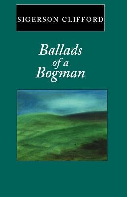 Ballads of a Bogman Paperback Mercier Press