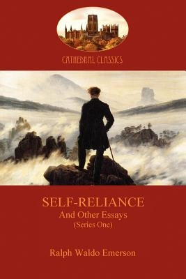 Self-Reliance, and Other Essays (Series One) (Aziloth Books) Paperback Aziloth Books