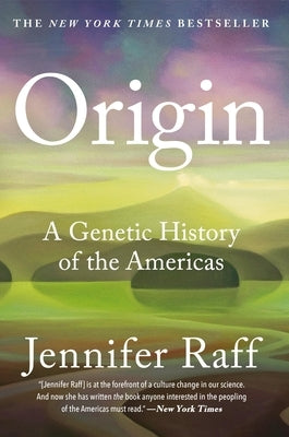 Origin: A Genetic History of the Americas Paperback Twelve