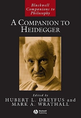 Companion to Heidegger Paperback Wiley-Blackwell