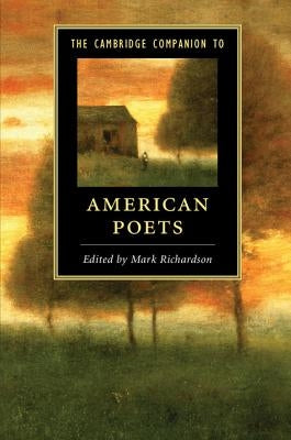 Paperback of The Cambridge Companion to American Poets by Cambridge University Press, featuring a cover with literary design elements.