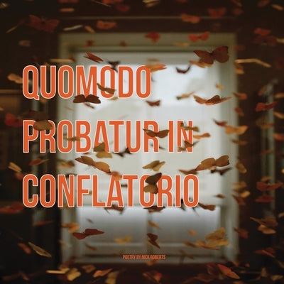 Quomodo probatur in conflatorio Paperback Cathexis Northwest Press
