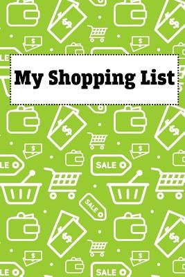 My Shopping List: White Paperback Shopping List Pad 200 Pages Paperback Createspace Independent Publishing Platform