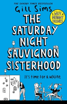 The Saturday Night Sauvignon Sisterhood Paperback HarperCollins