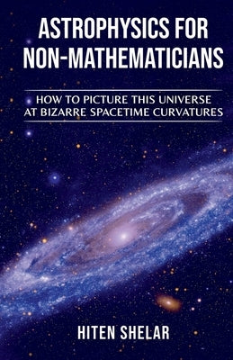Paperback of Astrophysics for Non-Mathematicians by Notion Press, showing the book cover with title and astronomy-themed design.