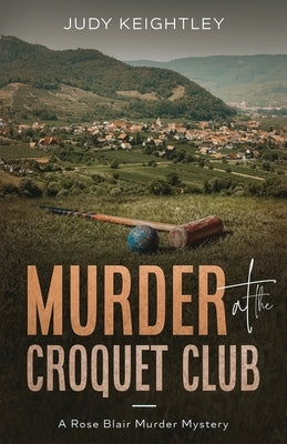 Murder at the Croquet Club Paperback Cozy House Press