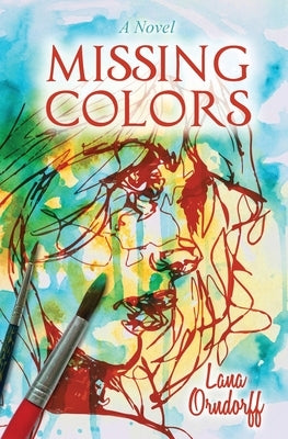 Missing Colors Paperback Three South Press