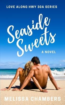 Seaside Sweets Paperback Melissa Chambers