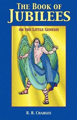 The Book of Jubilees Paperback Book Tree