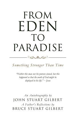 From Eden to Paradise Paperback Xulon Press