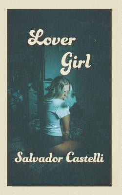 Lover Girl Paperback Independently Published