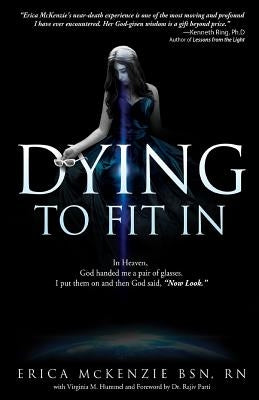 Dying to Fit In Paperback Createspace Independent Publishing Platform