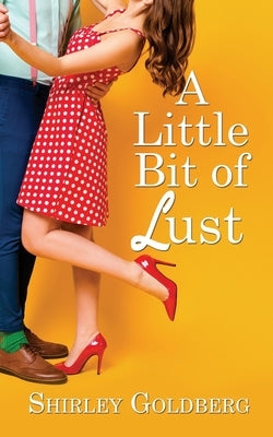 A Little Bit of Lust Paperback Wild Rose Press