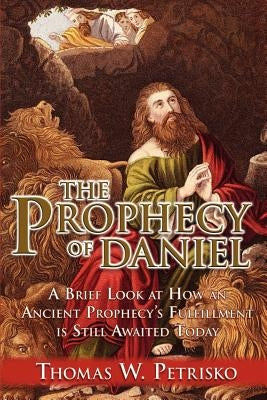 The Prophecy of Daniel Paperback Saint Andrew's Productions